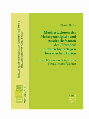 cover image of Manifestationen der Mehrsprachigkeit und Ausdrucksformen des 'Fremden' in deutschsprachigen literarischen Texten
